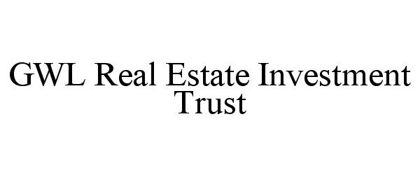  GWL REAL ESTATE INVESTMENT TRUST