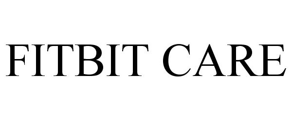 Trademark Logo FITBIT CARE