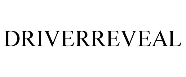 Trademark Logo DRIVERREVEAL