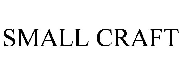 Trademark Logo SMALL CRAFT