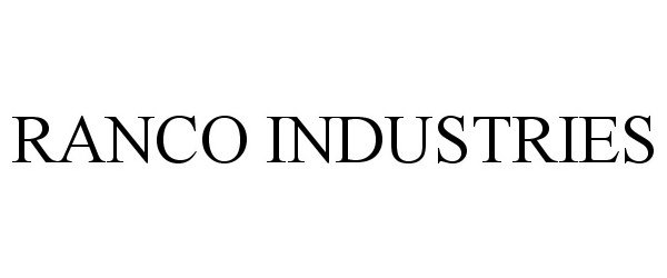 Trademark Logo RANCO INDUSTRIES