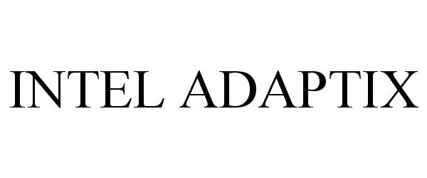 Trademark Logo INTEL ADAPTIX