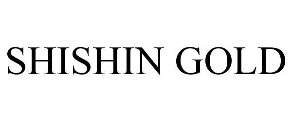 Trademark Logo SHISHIN GOLD