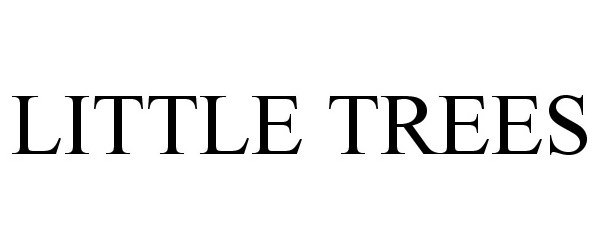 Trademark Logo LITTLE TREES