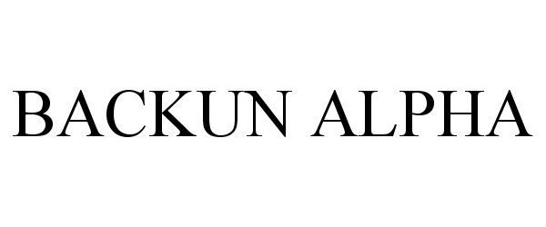 Trademark Logo BACKUN ALPHA