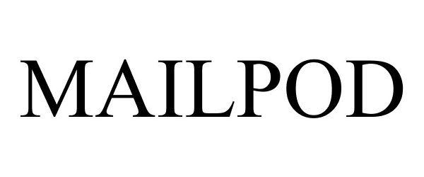 Trademark Logo MAILPOD