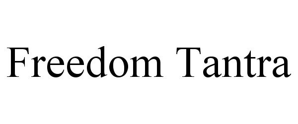 Trademark Logo FREEDOM TANTRA