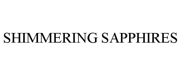 Trademark Logo SHIMMERING SAPPHIRES