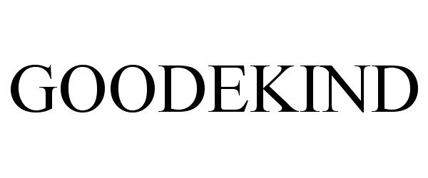 Trademark Logo GOODEKIND