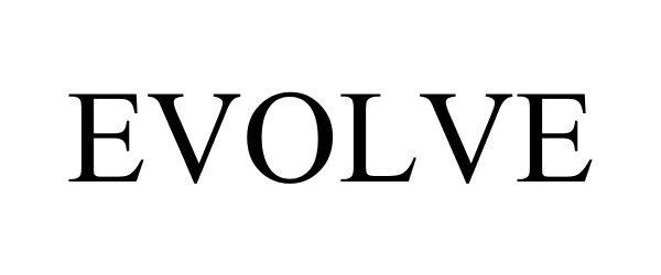 Trademark Logo EVOLVE