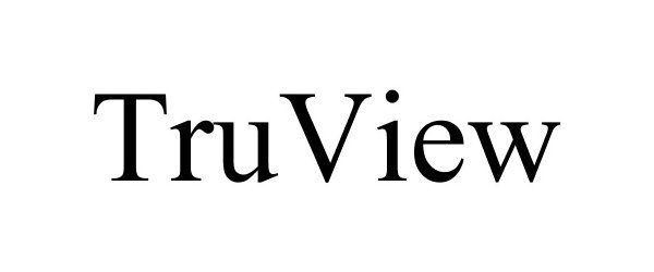 Trademark Logo TRUVIEW