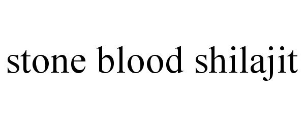 Trademark Logo STONE BLOOD SHILAJIT