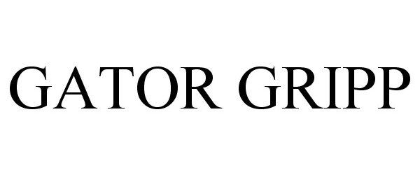 Trademark Logo GATOR GRIPP