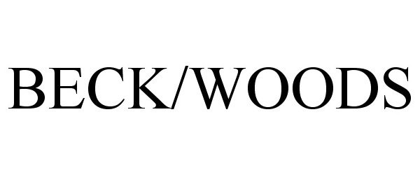 Trademark Logo BECK/WOODS