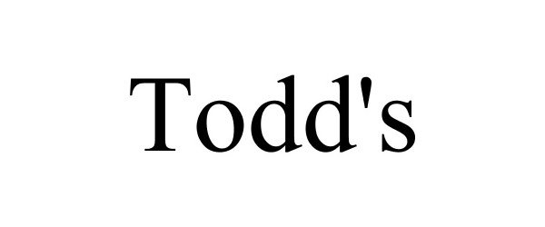  TODD'S