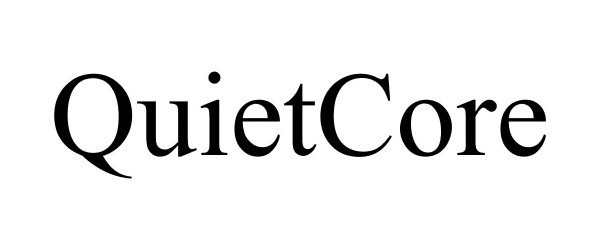  QUIETCORE