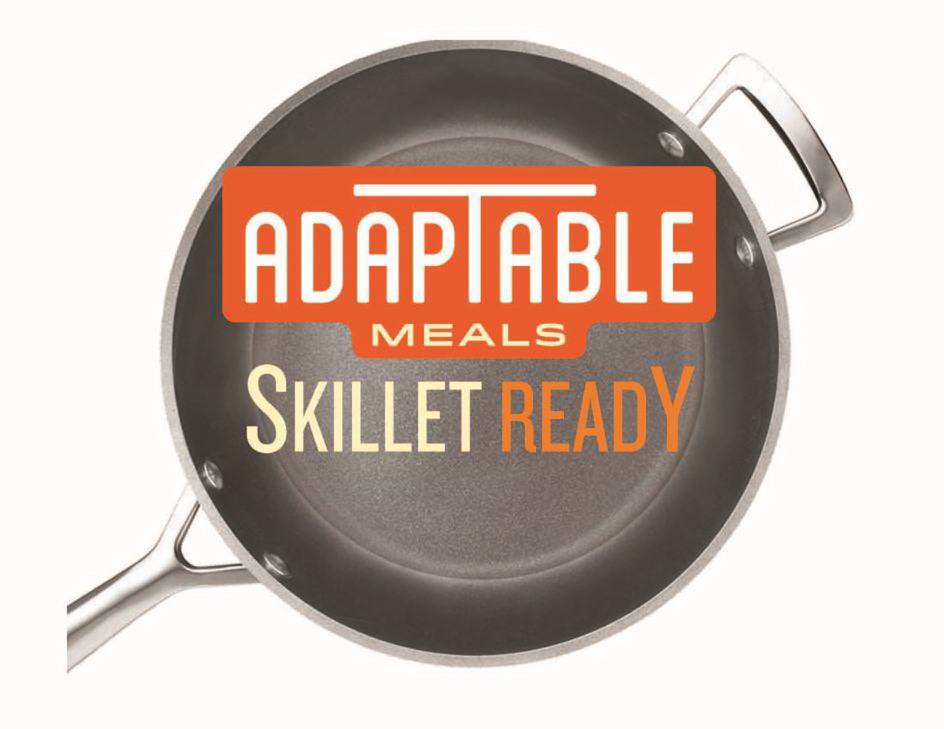 Trademark Logo ADAPTABLE MEALS SKILLETREADY