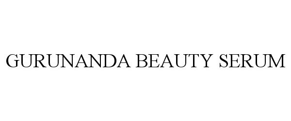 Trademark Logo GURUNANDA BEAUTY SERUM