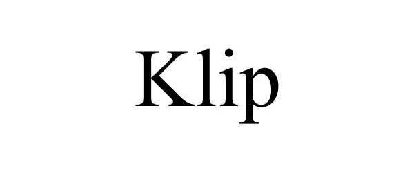 Trademark Logo KLIP