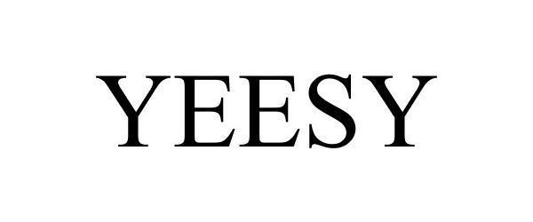 Trademark Logo YEESY