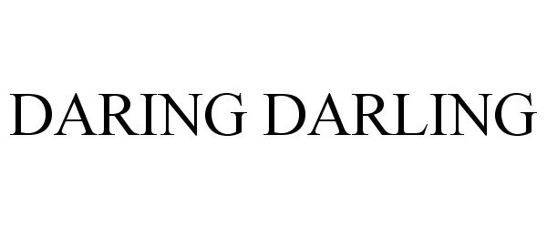 Trademark Logo DARING DARLING