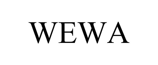 Trademark Logo WEWA