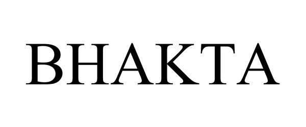 Trademark Logo BHAKTA