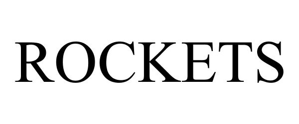 Trademark Logo ROCKETS
