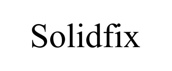 Trademark Logo SOLIDFIX