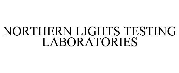  NORTHERN LIGHTS TESTING LABORATORIES