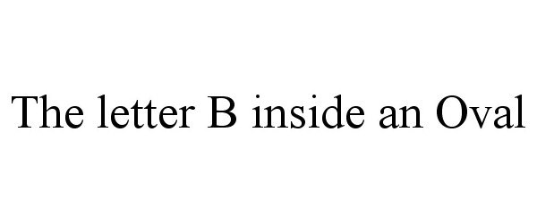  THE LETTER B INSIDE AN OVAL