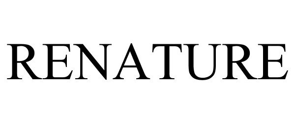 Trademark Logo RENATURE