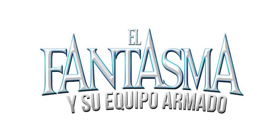 EL FANTASMA Y SU EQUIPO ARMADO - Garcia, Alexander Trademark Registration