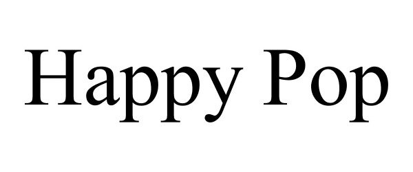 Trademark Logo HAPPY POP