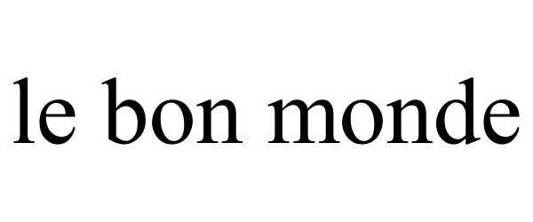 Trademark Logo LE BON MONDE