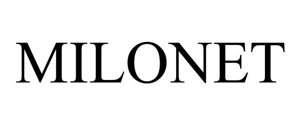 Trademark Logo MILONET