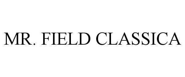  MR. FIELD CLASSICA