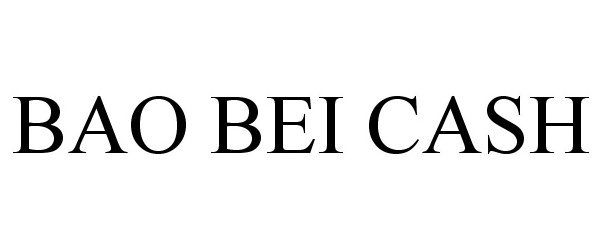 Trademark Logo BAO BEI CASH
