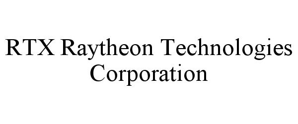  RTX RAYTHEON TECHNOLOGIES CORPORATION