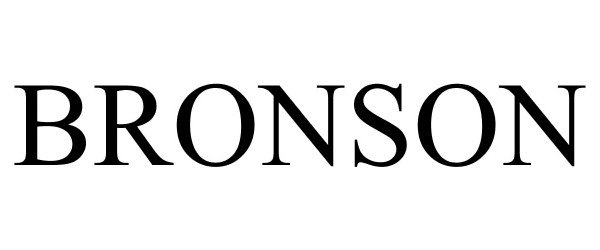 Trademark Logo BRONSON