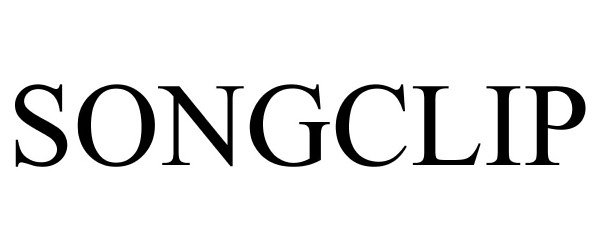 Trademark Logo SONGCLIP