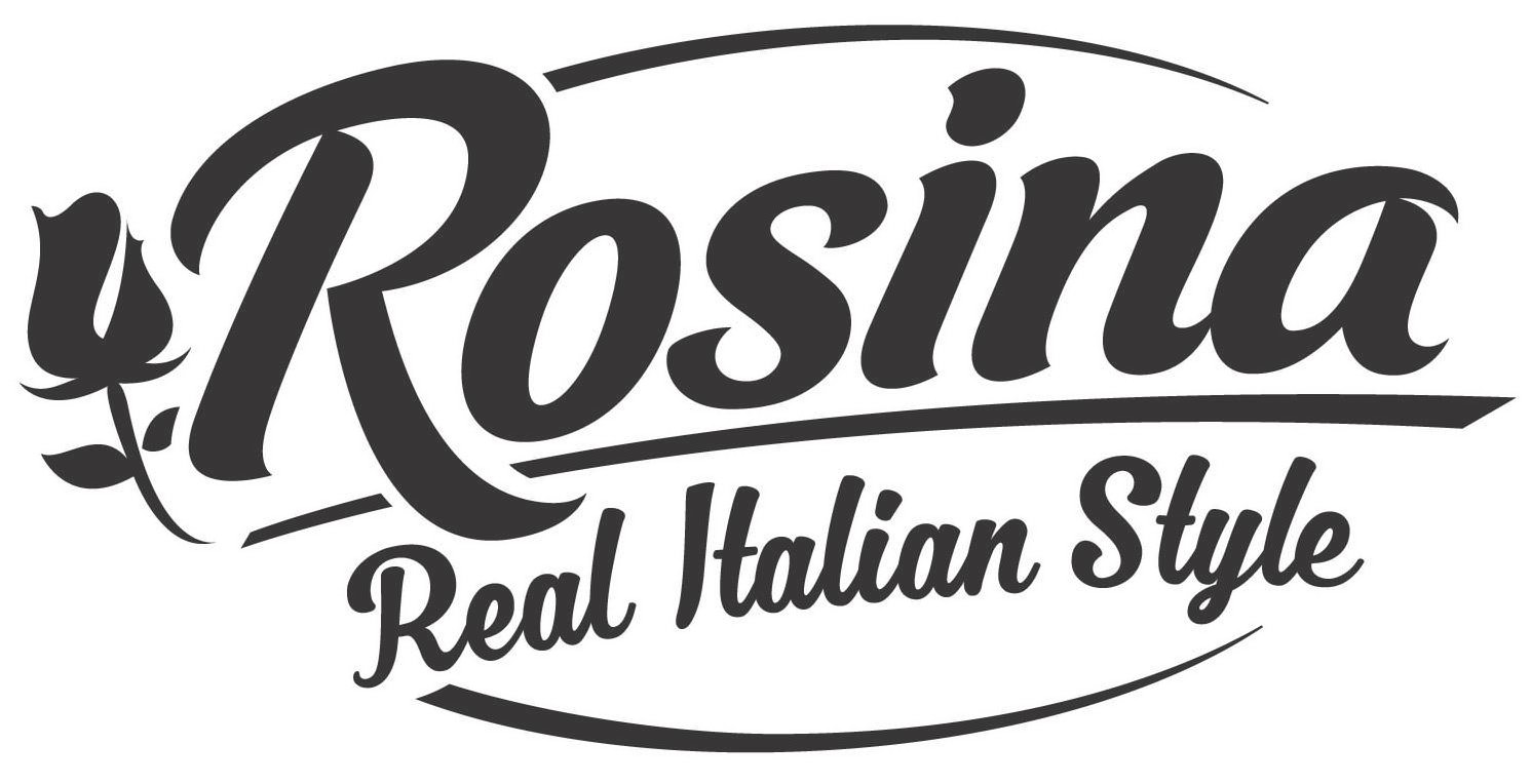 Trademark Logo ROSINA REAL ITALIAN STYLE