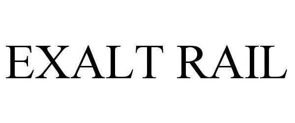 Trademark Logo EXALT RAIL