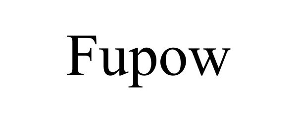 Trademark Logo FUPOW