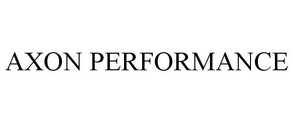 Trademark Logo AXON PERFORMANCE