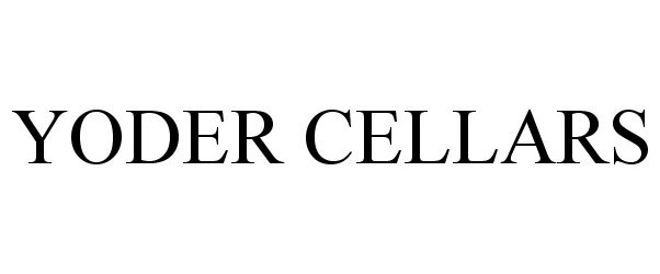 Trademark Logo YODER CELLARS