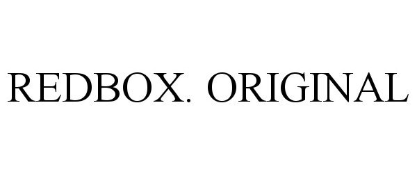 Trademark Logo REDBOX ORIGINAL