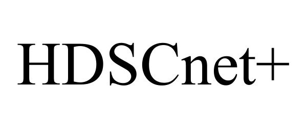 Trademark Logo HDSCNET+