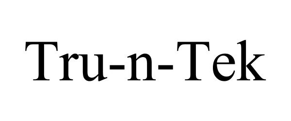 Trademark Logo TRU-N-TEK