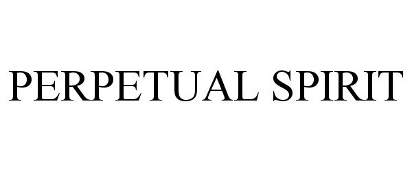 Trademark Logo PERPETUAL SPIRIT